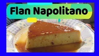 FLAN NAPOLITANO CON QUESO CREMA EN HORNO 🍮 🤪 [upl. by Sirrep]