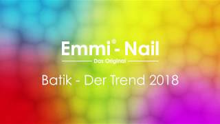 Emmi®Nail – Batik 🌈TrendNailArt schnell gemacht [upl. by Eilyr]