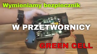 Przetwornica Green Cell wymiana bezpiecznika [upl. by Arej20]