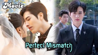 Perfect Mismatch 😍 ALL EPISODES  Arrogant CEO ♥ Village Naughty GirlNew 2023 Chinese drama tamil [upl. by Intihw158]