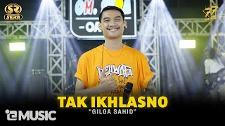 GILGA SAHID  TAK IKHLASNO  Feat OM SERA  Official Music Video [upl. by Earleen]