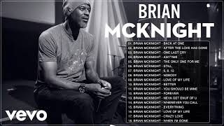 Brian McKnight Greatest Hits Full album 2023  Brian Mcknight Nonstop songs Collection [upl. by Kyle]