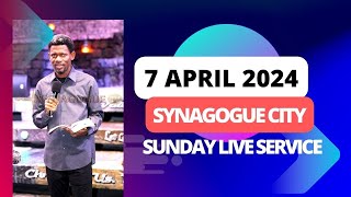 SYNAGOGUE CITY SUNDAY LIVE SERVICE AT THE PRAYER MOUNTAIN 7 APRIL MARCH 2024 [upl. by Notlrak]