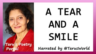 A Tear And A Smile  Kahlil Gibran  Visual Short Poem with Text  Narrated by Taru Devani [upl. by Hsejar]