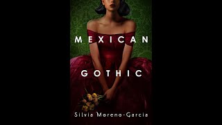 First Chapter Friday Mexican Gothic [upl. by Yreffoeg]