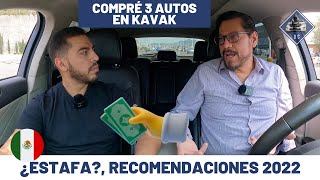 Compré 3 AUTOS seminuevos en KAVAK  Experiencia y recomendaciones 2022 [upl. by Lowson718]