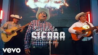 Los Benitez de la Sierra  Soy de la Sierra [upl. by Lucius]