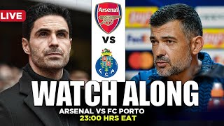 Arsenal vs FC Porto  Champions League  LIVE WATCH ALONG [upl. by Corella581]