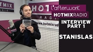 Stanislas sur Hotmixradio Part 1 [upl. by Douville]