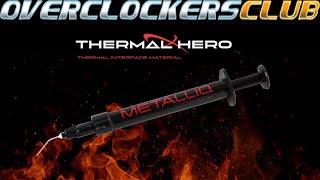 OCC Check Out Thermal Pastes From Thermal Hero [upl. by Dazraf]