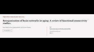 Reorganization of brain networks in aging A review of functional connectivity studie  RTCLTV [upl. by Arabella]