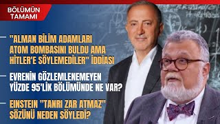 quotAlman Bilim Adamları Atom Bombasını Buldu Ama Hitlere Söylemedilerquot İddiası Celal Şengör Anlattı [upl. by Maia903]