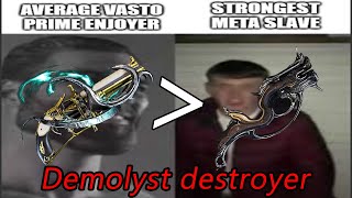 Vasto Prime vs Demolyst Steel Path [upl. by Held]