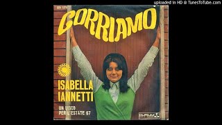 Isabella Iannetti  Chiedilo al tuo cuore 1967 [upl. by Brunhilda]