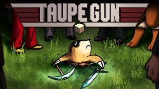 Taupe Gun Ep5  La Réunification [upl. by Dietz]