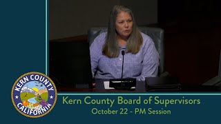 Kern County Board of Supervisors 200 pm meeting for Tuesday October 22 2024 [upl. by Ydna]