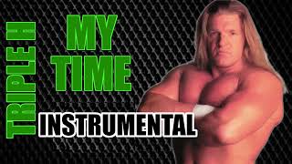 Triple H  My Time INSTRUMENTAL [upl. by Raymond]