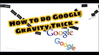 How to do Google Gravity Trick  Im Feeling Lucky [upl. by Prober]