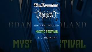 THE KOVENANT  MYSTIC FESTIVAL 2025 TheTrueKovenant TheKovenant MysticFestival NexusPolaris [upl. by Candyce]