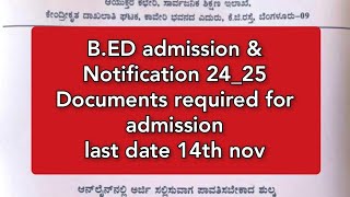 BED admission amp Notification 2425feeDocuments required for admissionlast date 14th nov [upl. by Cly]