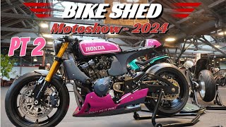 Bike Shed Motoshow 2024 Pt2 [upl. by Ees]