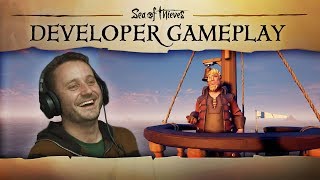 Sea of Thieves Developer Gameplay 2 quotThis is Unacceptablequot [upl. by Arriet]