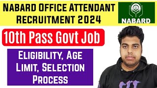 Nabard Office Attendant Recruitment 2024  Nabard Office Attendant Online Form 2024  nabard Vacancy [upl. by Arod]