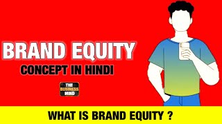 What Is Brand Equity [upl. by Aristotle]