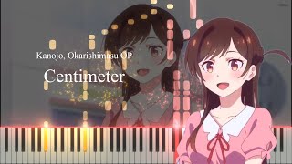 Centimeter  Kanojo Okarishimasu OP Piano tutorial  Sheet [upl. by Noyad]