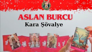 Şubat 2024 Aslan Burcu ‘’Kara ŞÖVALYE’’ Tarot [upl. by Einiar394]