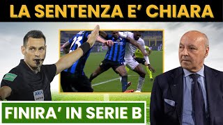 ULTIMA ORA CLAMOROSA SENTENZA FINIRA IN SERIE B [upl. by Innavoj687]