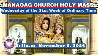 CATHOLIC MASS OUR LADY OF MANAOAG CHURCH LIVE MASS TODAY Nov 6 2024 541am Holy Rosary [upl. by Hoppe]