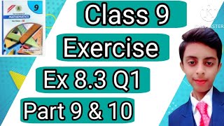 Class 9 Ex 83 Q1 Part 9 amp 10  How to solve Ex 83 Q1 Part 9 amp 10  Sindh Board  Math Expert Boy [upl. by Akeimat]