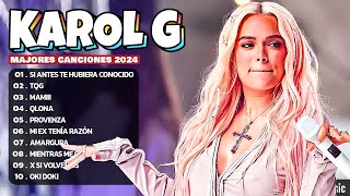 Karol G Mix Éxitos 2024  Lo Más Popular de Karol G 2024 [upl. by Nosnar177]