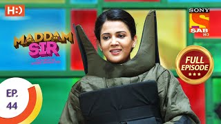 Maddam Sir  Ep 44  Full Episode  11th August 2020 [upl. by Eatnod587]