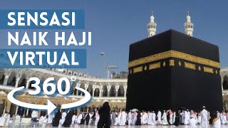 Melihat keindahan KABAH dari dekat  MAKKAH  Video 360° [upl. by Scot]