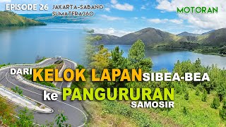 Bukit Sibeabea ke Samosir Motoran JktSabang360 Eps26 [upl. by Llerrah]