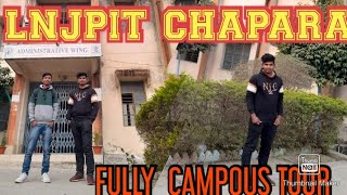 LNJPIT CHHAPRA ENGINEERING COLLEGE CAMPUS TOUR [upl. by Leff]