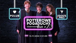 Potterowe pogaduchy 23  HARRY POTTER LIVE  Strefa Czytacza [upl. by Ahsinert736]