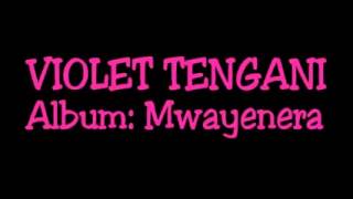 Violet Tengani  Mwayenera Track 3 [upl. by Nallek911]