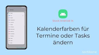 Kalenderfarben für Termine oder Tasks ändern Android 14 [upl. by Anne-Corinne8]