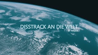 MiZeb  DISSTRACK AN DIE WELT prod by VIPN [upl. by Vonny]