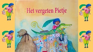 HET VERGETEN PIETJE vanaf 4 jaar [upl. by Loutitia]