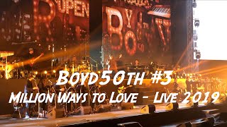 Boyd50th  ผมแอบชอบคุณอยู่  คนข้างล่าง 3 Million Ways to Love  Live 2019 [upl. by Enidaj]