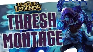 Thresh Montage [upl. by Janetta]