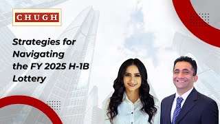 Strategies for Navigating the FY 2025 H1B Lottery [upl. by Menken]