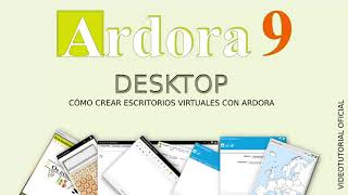 Ardora 9  Desktop Escritorios virtuales 13 [upl. by Thordis]