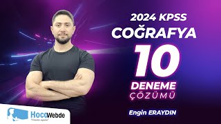 2024 KPSS ENGİN ERAYDIN COĞRAFYA 10 DENEME ÇÖZÜMÜ LİSANS  ÖN LİSANS  ORTAÖĞRETİM [upl. by Hallsy989]