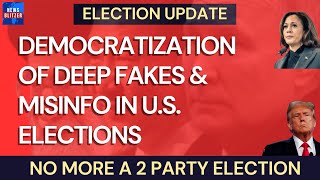 Democratization of Deep Fakes Misinformation in US Elections [upl. by Ahsimot]