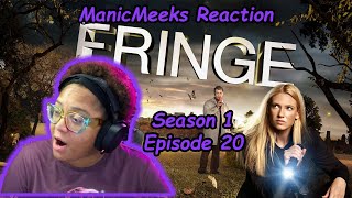 Fringe Season 1 Episode 20 Reaction  NOT THE MAN HIMSELF PERFECT SEASON 1 FINALE [upl. by Isyak]